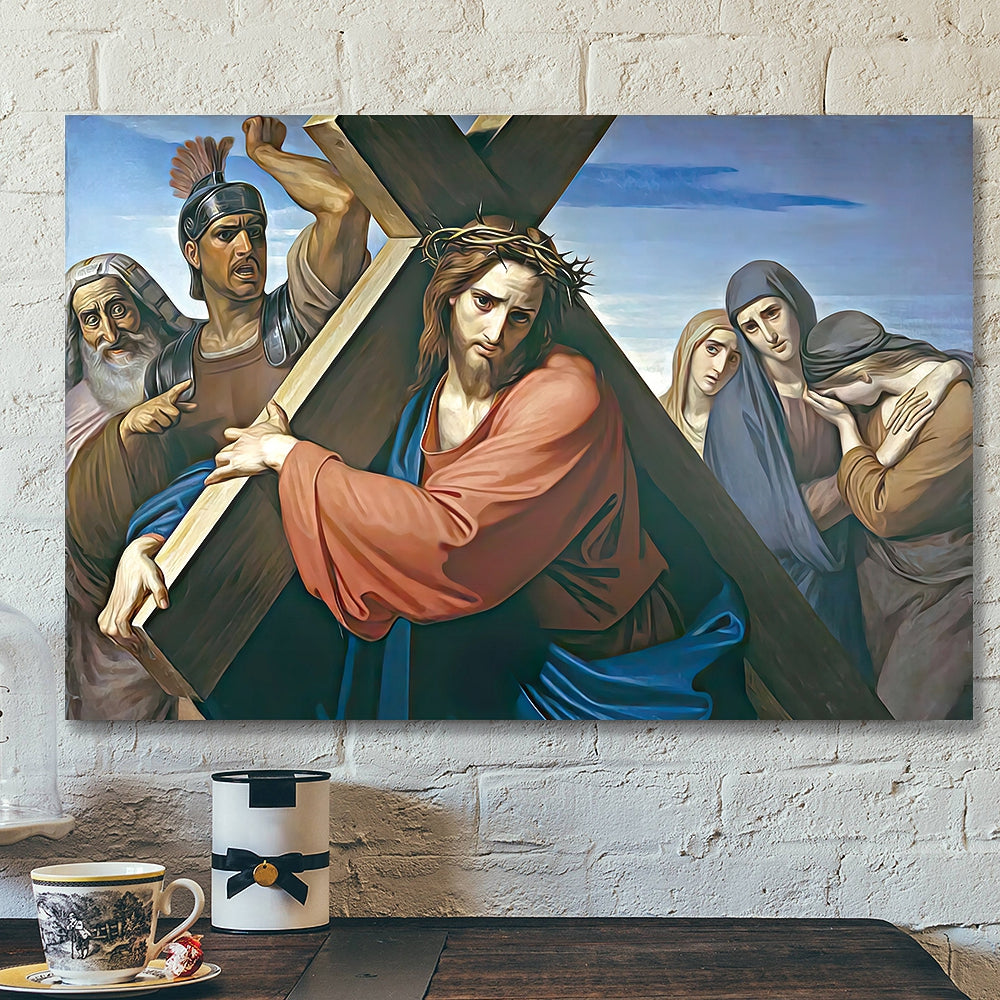 Jesus Carrying His Cross – Jesus Pictures – Jesus Canvas Poster – Jesus Wall Art – Christ Pictures – Faith Canvas – Gift For Christian