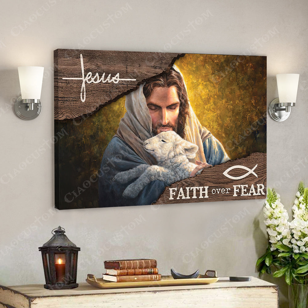 Jesus Faith Over Fear 1 – Jesus Christ Poster – Jesus Poster – Jesus Canvas Wall Art – Bible Verse Canvas Wall Art – Scripture Canvas