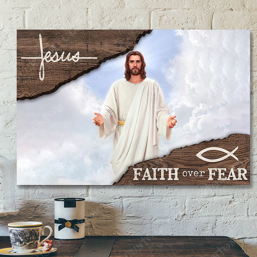 Jesus Faith Over Fear 13 – Jesus Christ Poster – Jesus Poster – Jesus Canvas Wall Art – Bible Verse Canvas Wall Art – Scripture Canvas