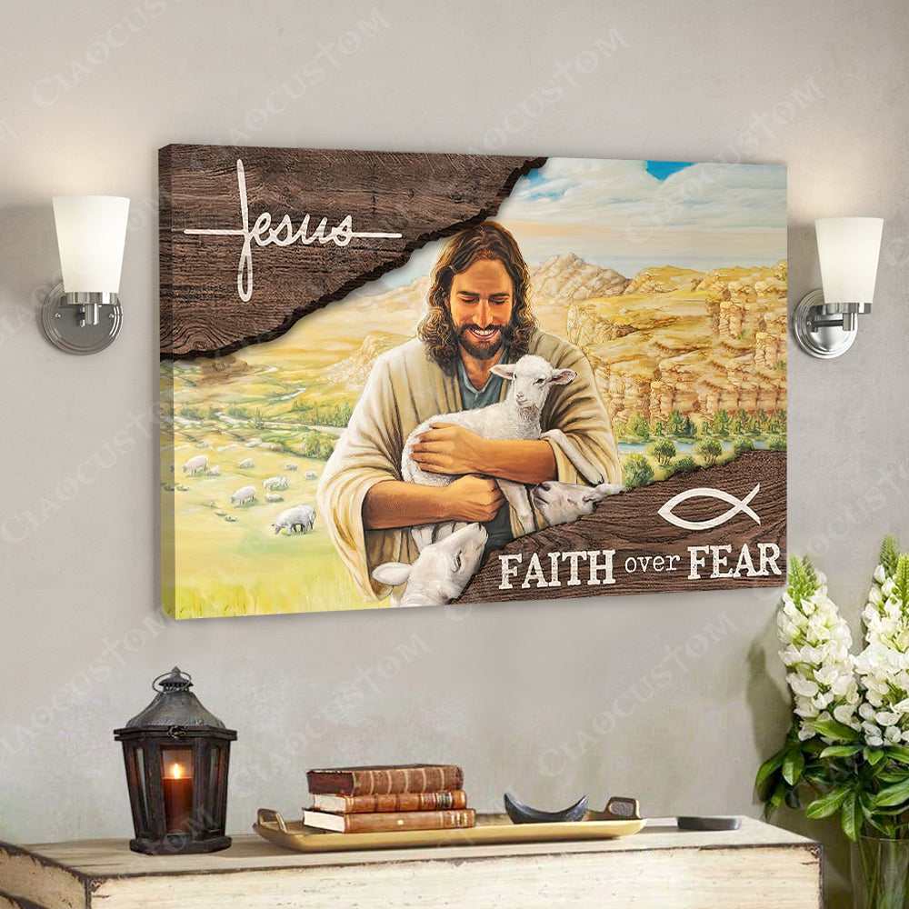 Jesus Faith Over Fear 4 – Jesus Christ Poster – Jesus Poster – Jesus Canvas Wall Art – Bible Verse Canvas Wall Art – Scripture Canvas