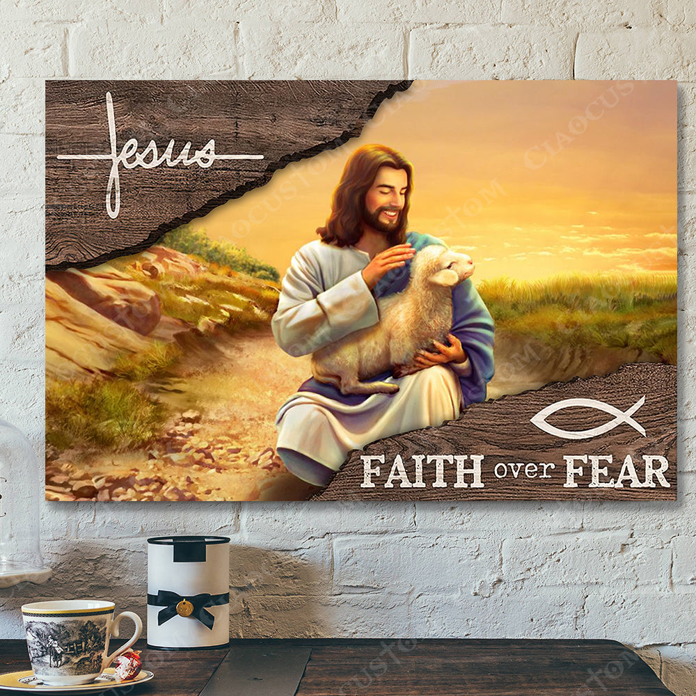 Jesus Faith Over Fear 9 – Jesus Christ Poster – Jesus Poster – Jesus Canvas Wall Art – Bible Verse Canvas Wall Art – Scripture Canvas