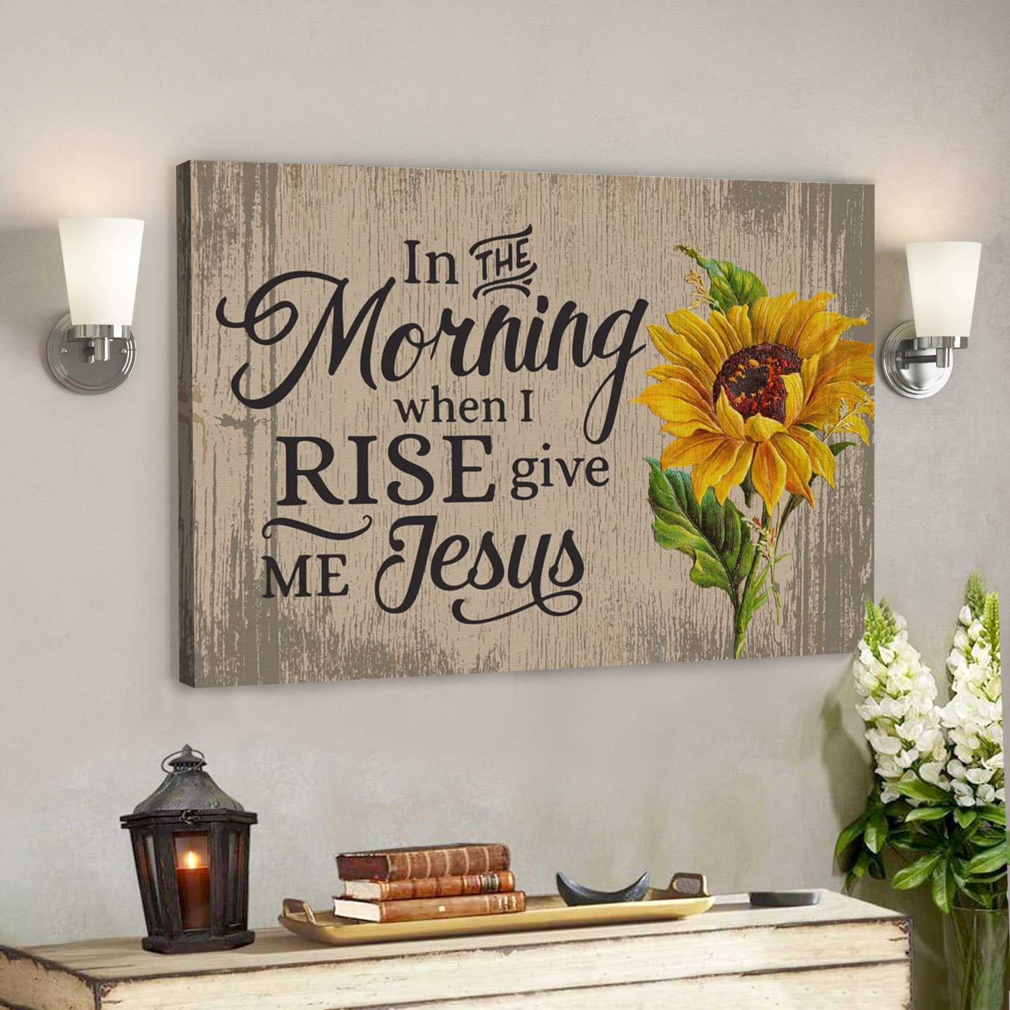 Jesus God Horizontal Canvas Prints – God Wall Art – In The Morning When I Rise Give Me Jesus