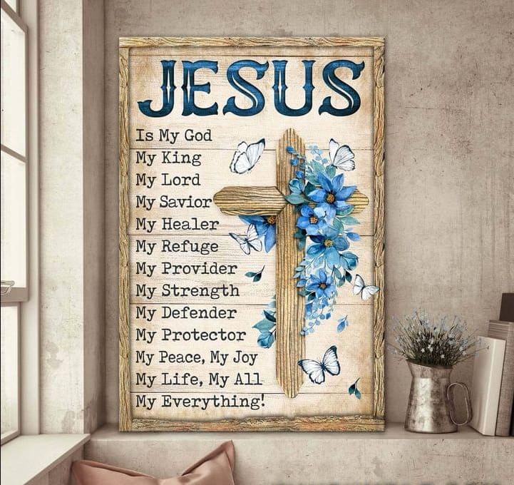 Jesus Is My God My King Cross Flower Canvas Posters – Christian Wall Posters – Religious Wall Decor