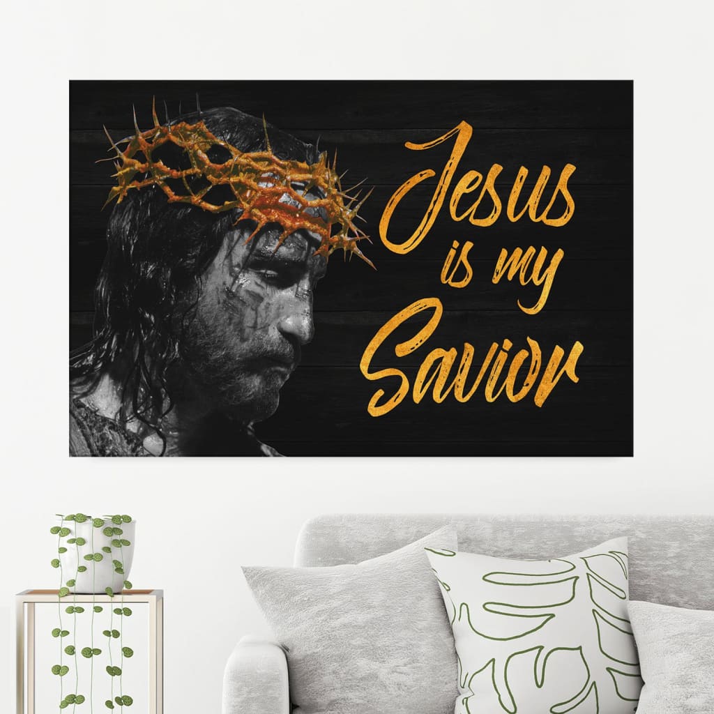 Jesus Is My Savior Canvas Wall Art – Christian Canvas – Faith Canvas