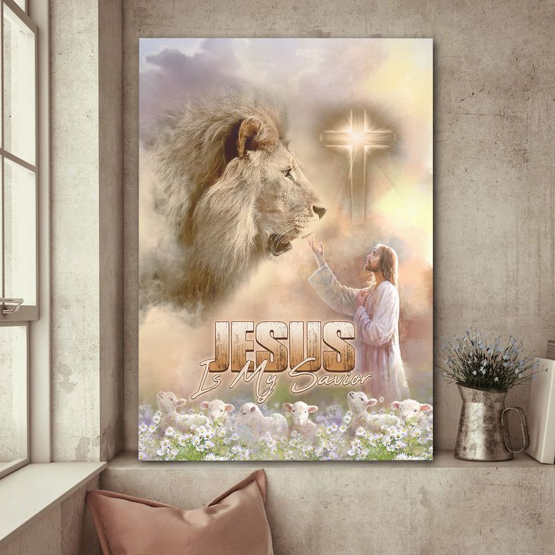 Jesus Is My Savior Jesus Lion And Lamb Canvas Posters – Christian Wall Posters – Religious Wall Decor