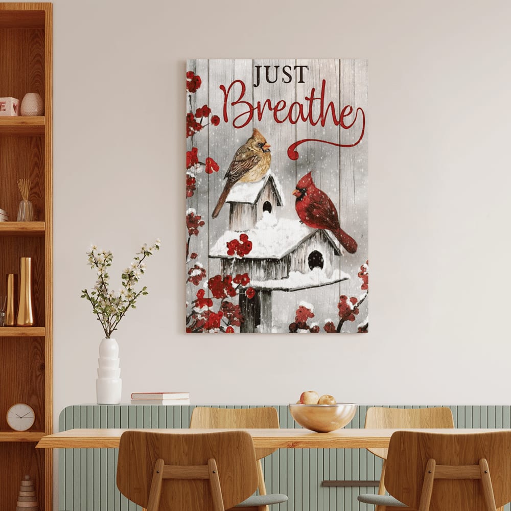 Jesus Just Breathe Cardinals Canvas Posters – Christian Wall Posters – Religious Wall Decor