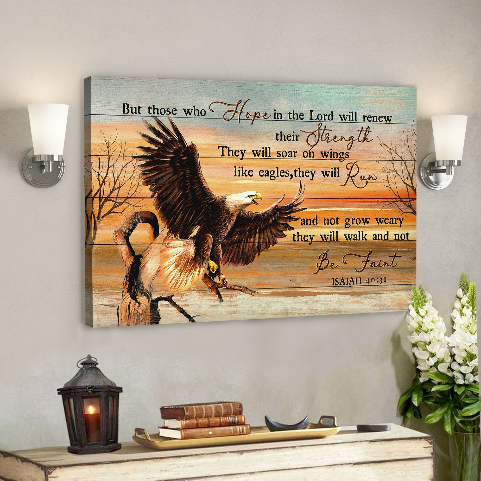 Jesus Landscape Canvas Print – God Wall Art – Awesome Eagle – Those Who Hope In The Lord Will Renew Their Strength