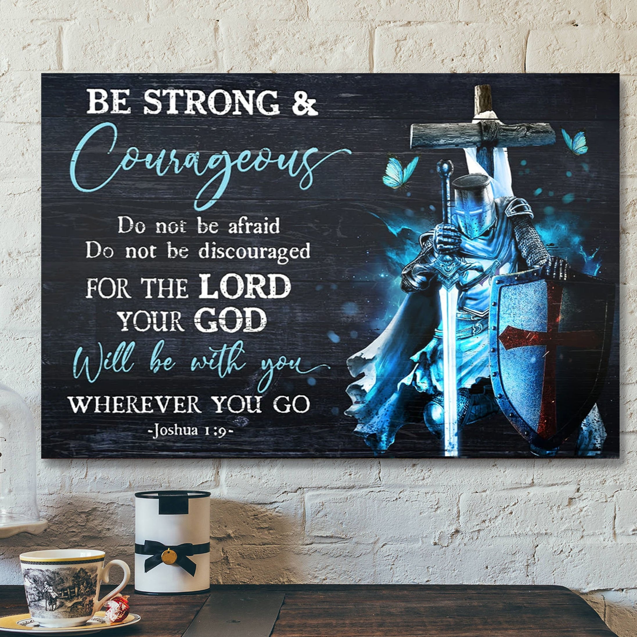 Jesus Landscape Canvas Print – God Wall Art – Warrior And Wooden Cross – Your God Will Be With You Wherever You Go