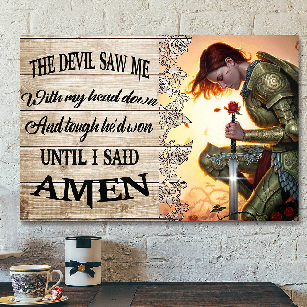 Jesus Poster – Christian Canvas Wall Art – Poster He Though He’d Won Until I Said Amen Canvas Poster