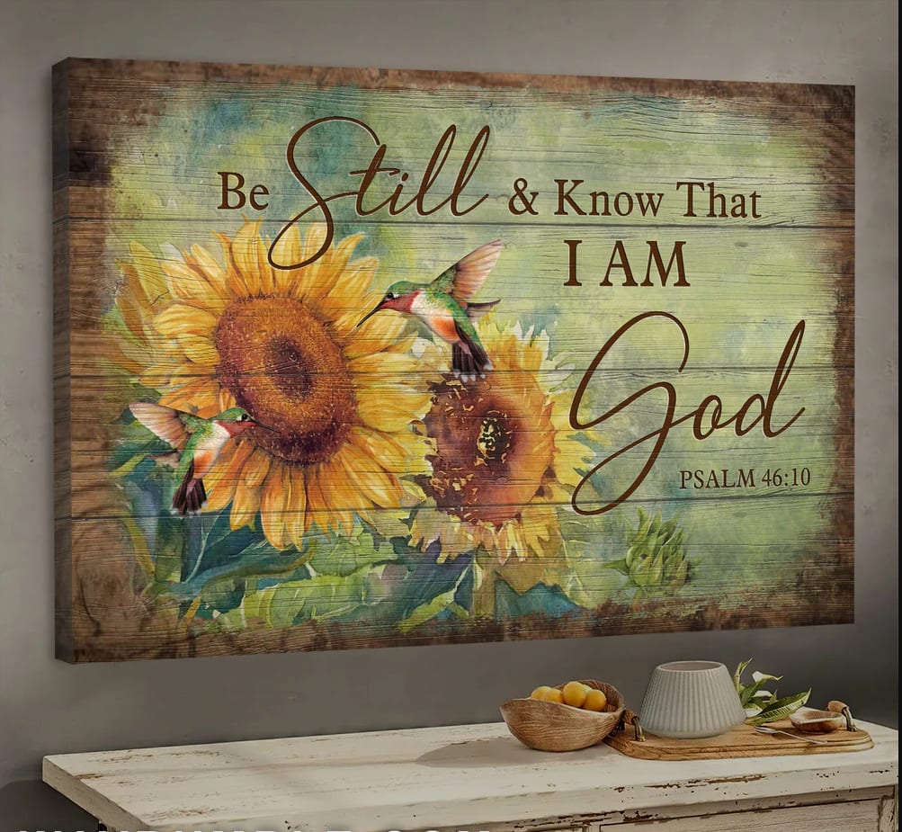 Jesus Stunning Sunflower Hummingbird Be Still And Know That I Am God Canvas Wall Art – Jesus Canvas Pictures – Christian Wall Posters