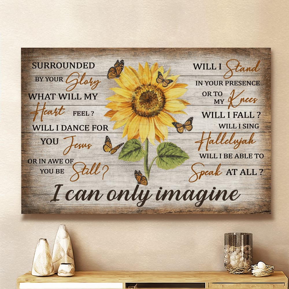 Jesus Sunflower And Yellow Butterfly I Can Only Imagine Canvas Wall Art – Jesus Canvas Pictures – Christian Wall Posters