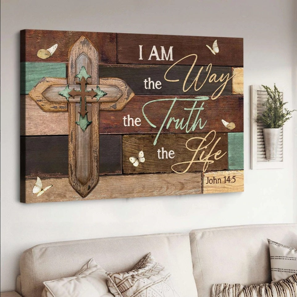 Jesus Wooden Cross I Am The Way The Truth The Life Canvas Wall Art – Jesus Canvas Pictures – Christian Wall Posters