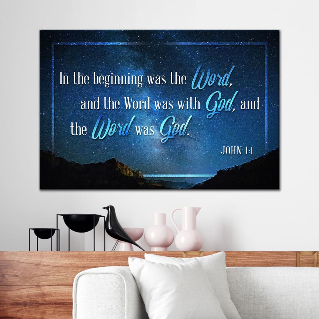 John 11 In The Beginning Was The Word Canvas Print, Bible Verse Wall Art – Religious Wall Decor