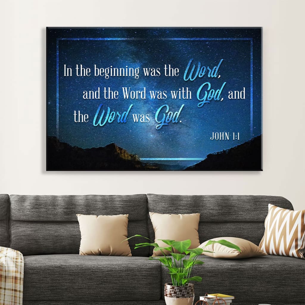 John 11 In The Beginning Was The Word Canvas Print, Bible Verse Wall Art – Religious Wall Decor