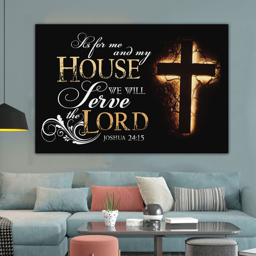 Joshua 2415 Canvas Wall Art – Bible Verse Wall Art Canvas Print – Religious Wall Decor