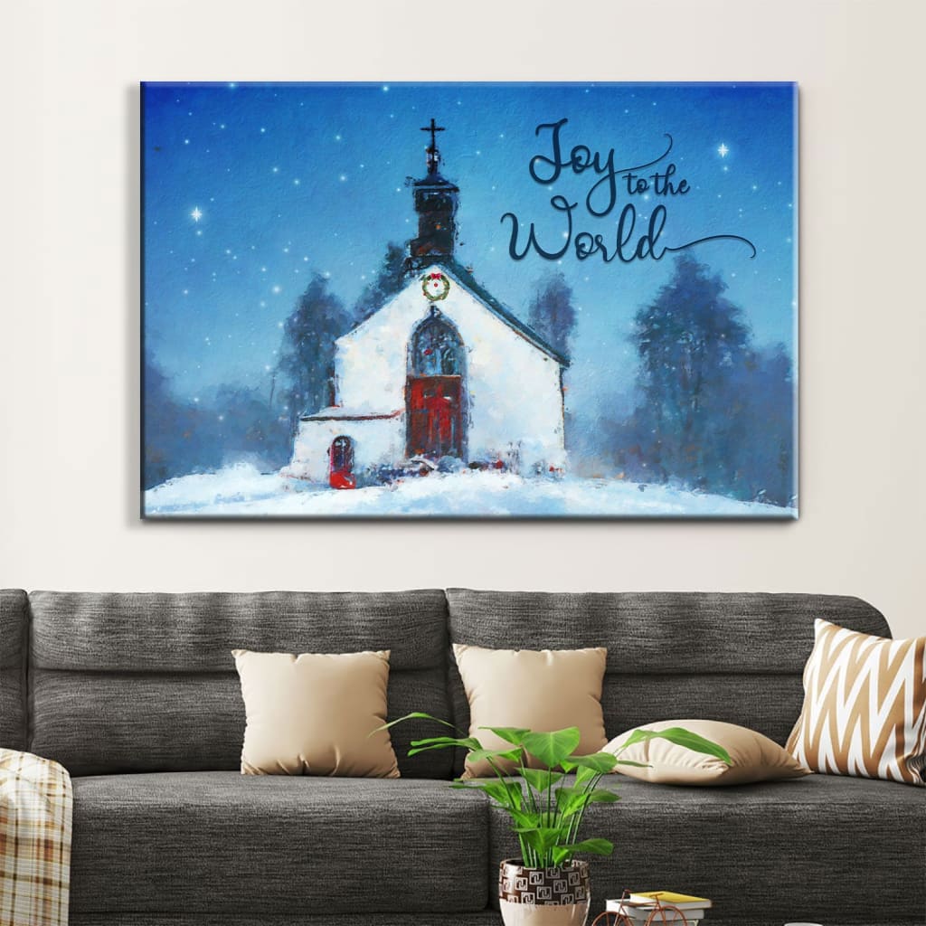 Joy To The World, Old Country Church, Christmas Wall Art Canvas – Religious Wall Decor