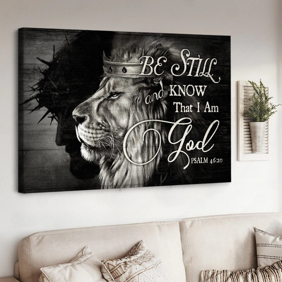 King Of Kings Jesus Black And White Background Be Still And Know That I Am God Canvas Wall Art – Jesus Canvas Pictures – Christian Wall Posters