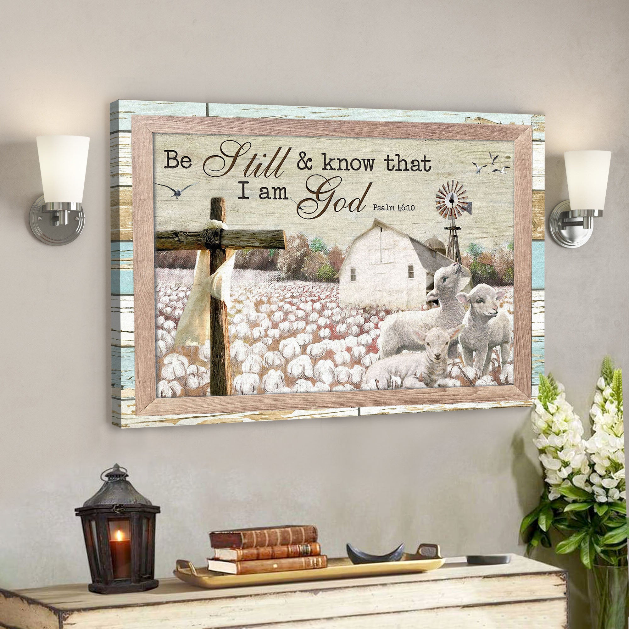 Lambs With Cotton Tree Farm – Be Still And Know That I Am God – Bible Verse Canvas – Scripture Canvas Wall Art