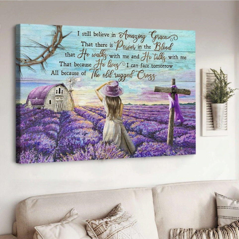 Lavender Field Beautiful Little Girl I Still Believe In Amazing Grace Jesus Canvas Wall Art – Christian Poster – Religious Wall Decor