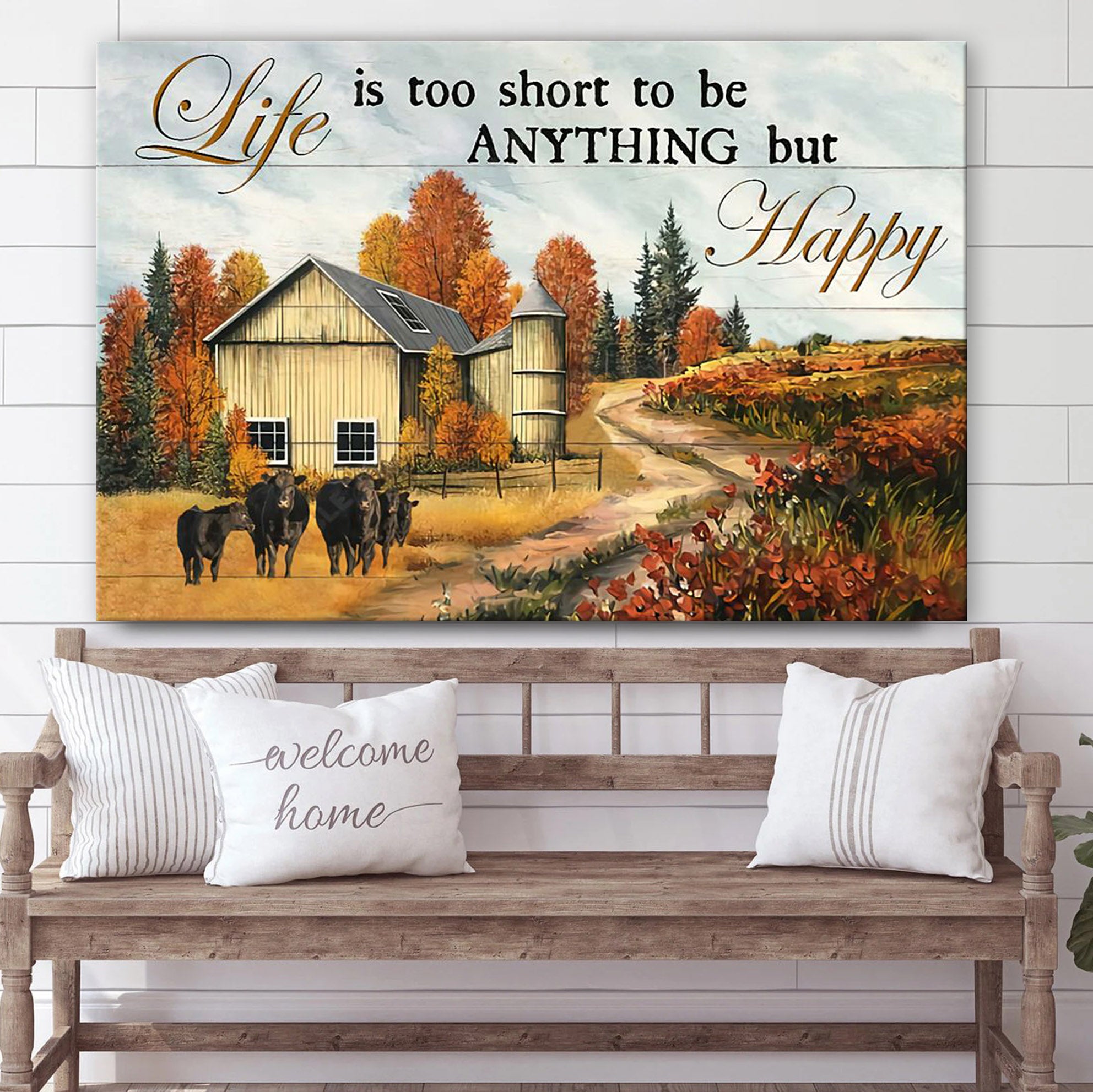 Life Is Too Short To Be Anything But Happy Canvas Wall Art – Christian Canvas Wall Decor – Bible Verse Wall Art Canvas – Farmer Gift