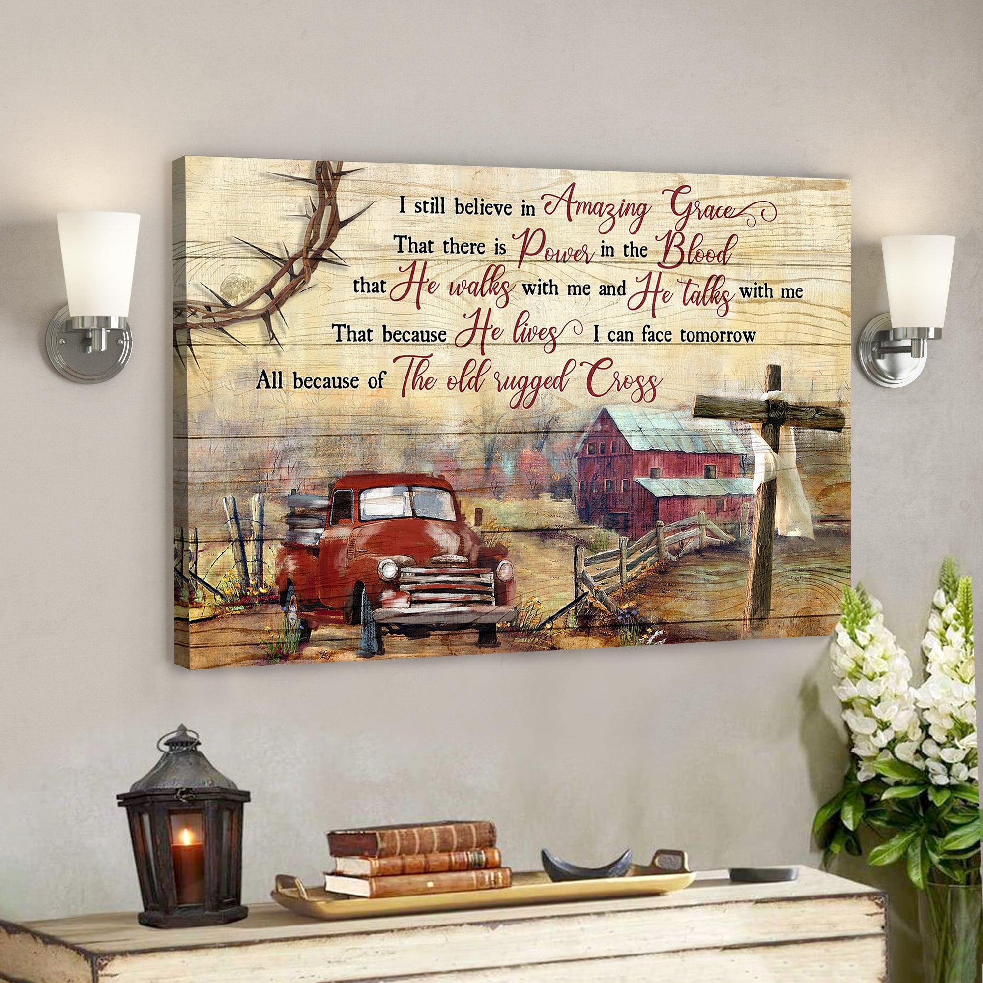 Life On Farm – I Still Believe In Amazing Grace – Bible Verse Canvas – Scripture Canvas Wall Art