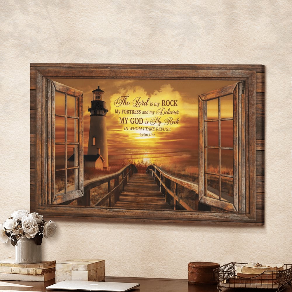 Light House Sunset Painting My God Is My Rock In Whom I Take Refuge Canvas Wall Art – Christian Poster – Religious Wall Decor