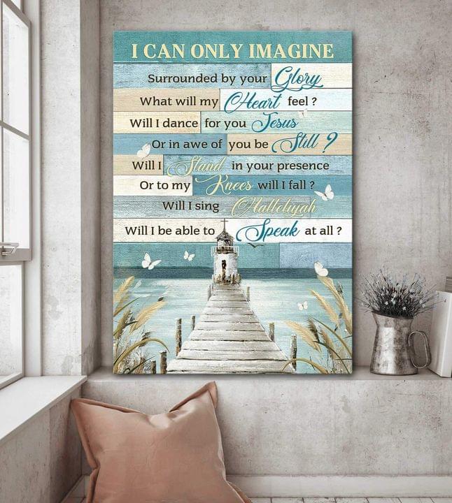 Lighthouse I Can Only Imagine Surrounded By Your Glory Canvas Wall Art – Christian Wall Posters – Religious Wall Decor