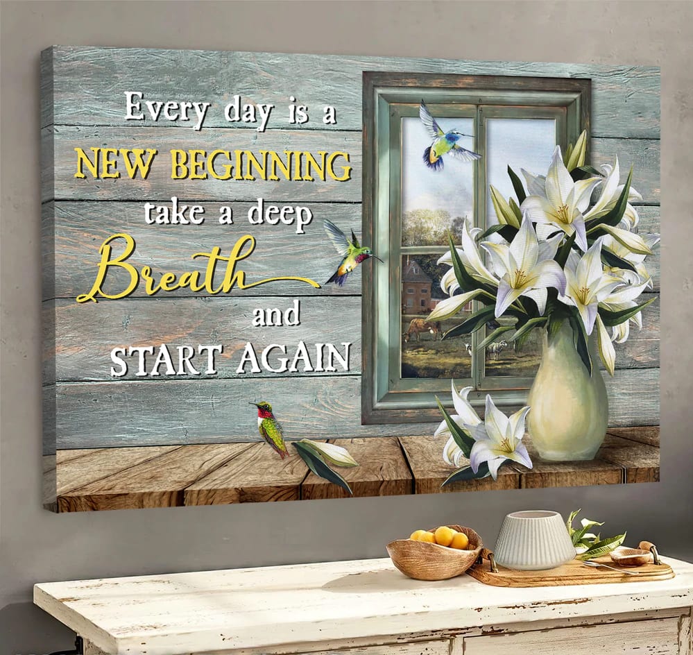 Lily Flower Hummingbird Everyday Is A New Beginning Canvas Wall Art – Christian Poster – Religious Wall Decor