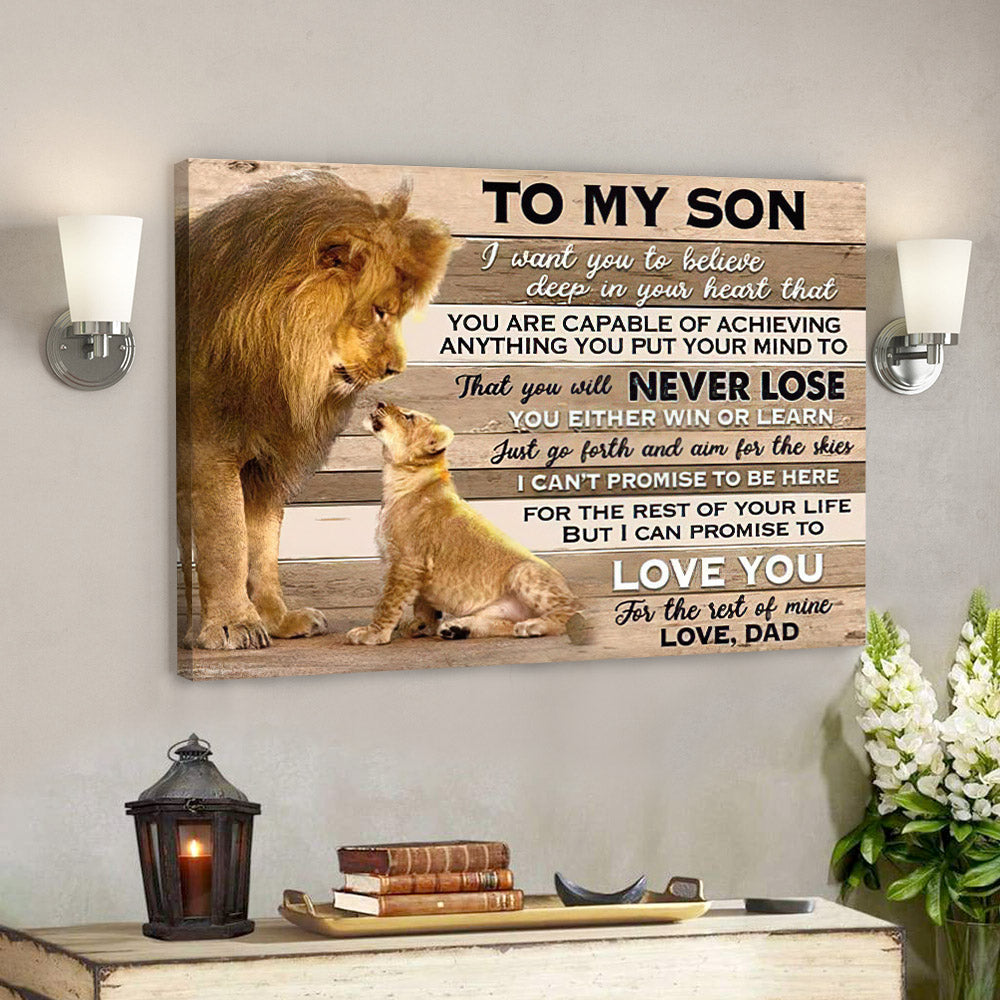 Lion Dad To My Son – I Can Promise To Love You – Dad Son Canvas Print – Best Gift For Son