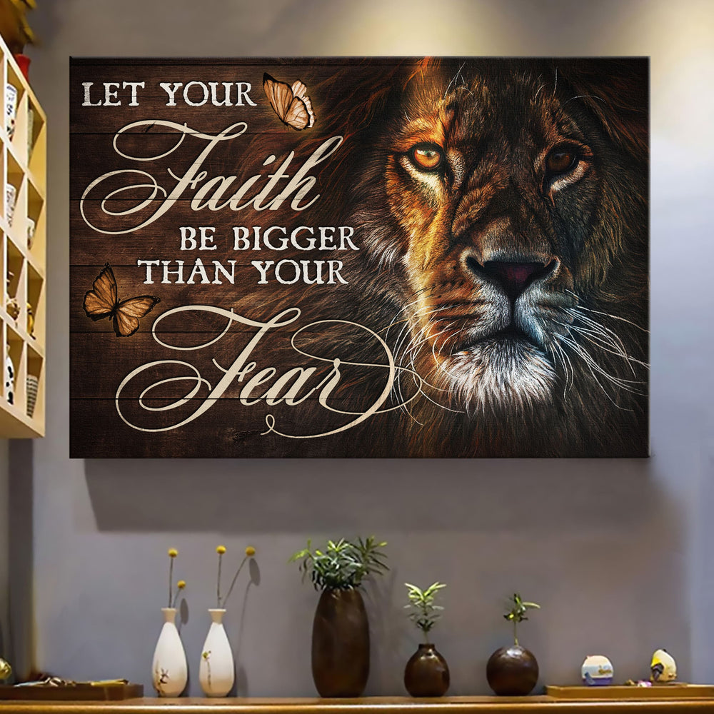 Lion Painting Brown Butterfly Let Your Faith Be Bigger Than You Fear Canvas Wall Art – Christian Poster – Religious Wall Decor