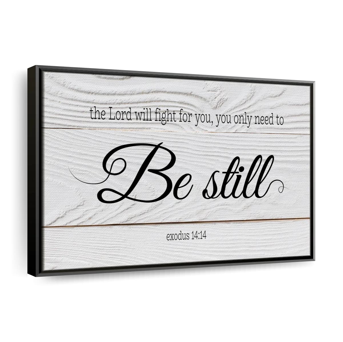 Lord Will Fight For You Canvas Wall Art – Christian Canvas Wall Art – Religious Wall Art Canvas