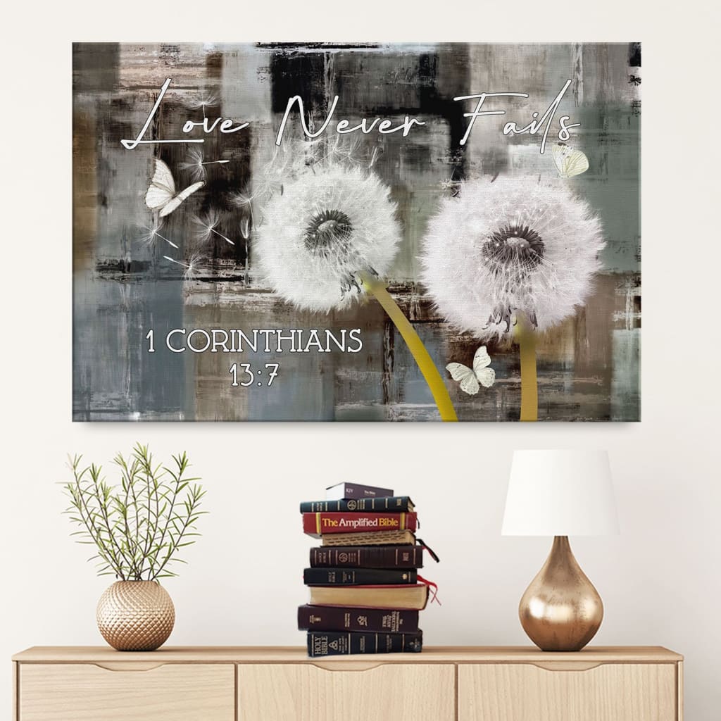 Love Never Fails 1 Corinthians 137 Canvas Wall Art – Christian Canvas – Faith Canvas