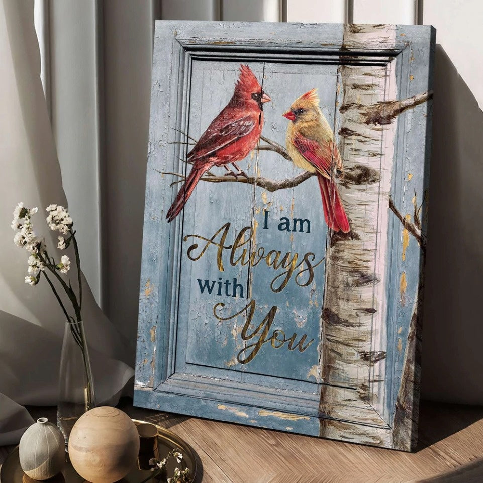 Male And Female Cardinals Tree Branch I Am Always With You Canvas Wall Art – Christian Wall Posters – Religious Wall Decor