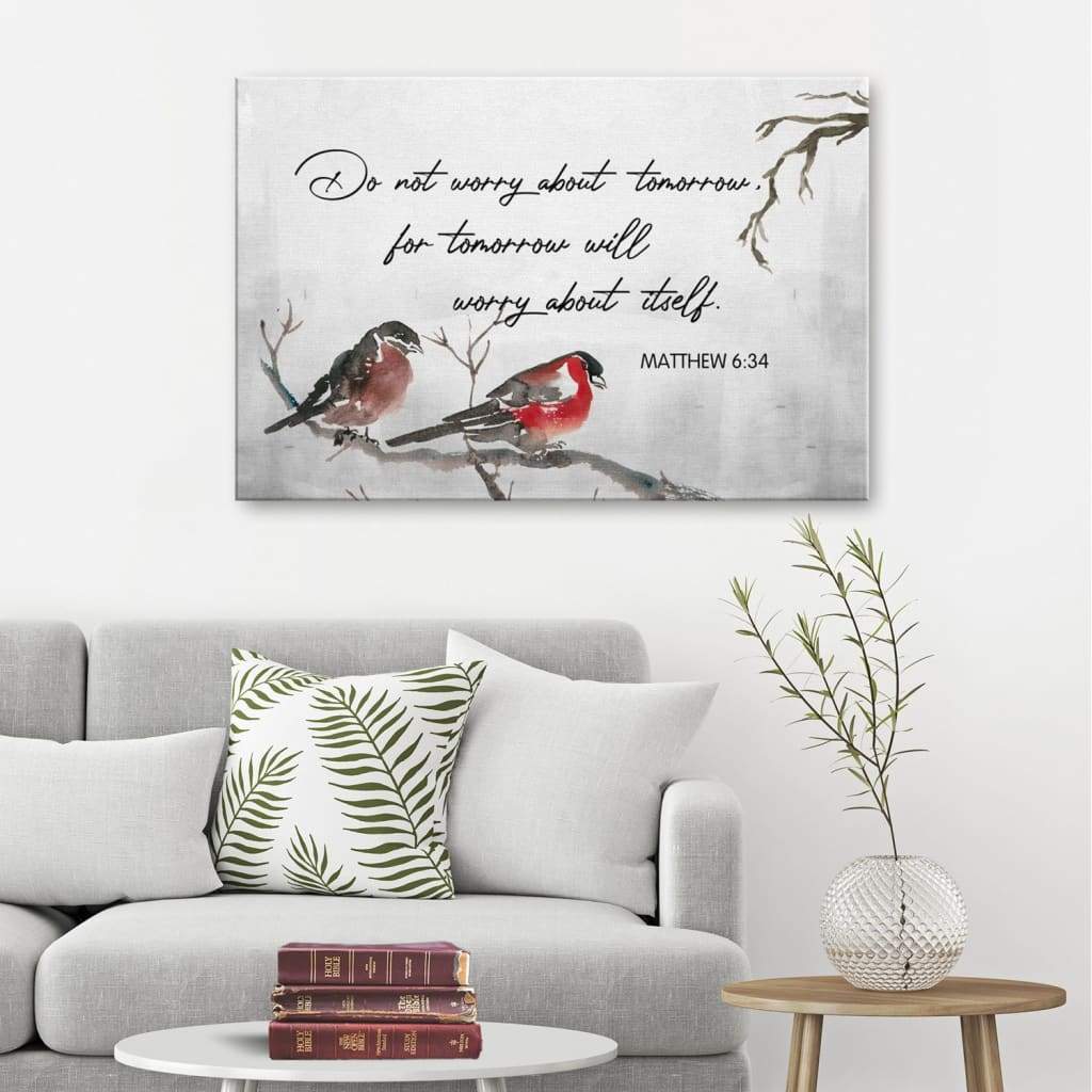 Matthew 634 Do Not Worry About Tomorrow Bible Verse Wall Art Canvas – Religious Wall Decor