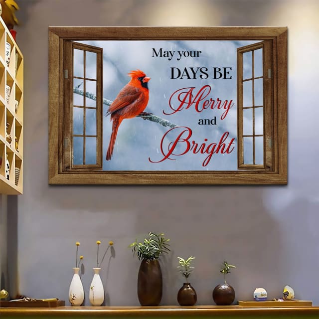 May Your Days Be Merry And Bright, Cardinal Bird, Christian Christmas Wall Art Canvas – Religious Wall Decor