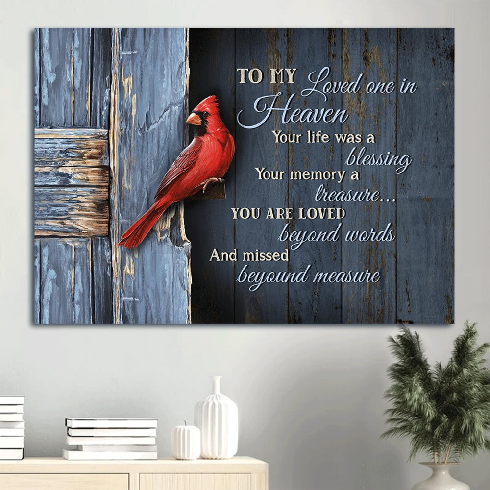 Memorial Amazing Cardinal Antique Door Heaven Gift For Members Family To My Loved One In Heaven Canvas Wall Art – Christian Wall Decor