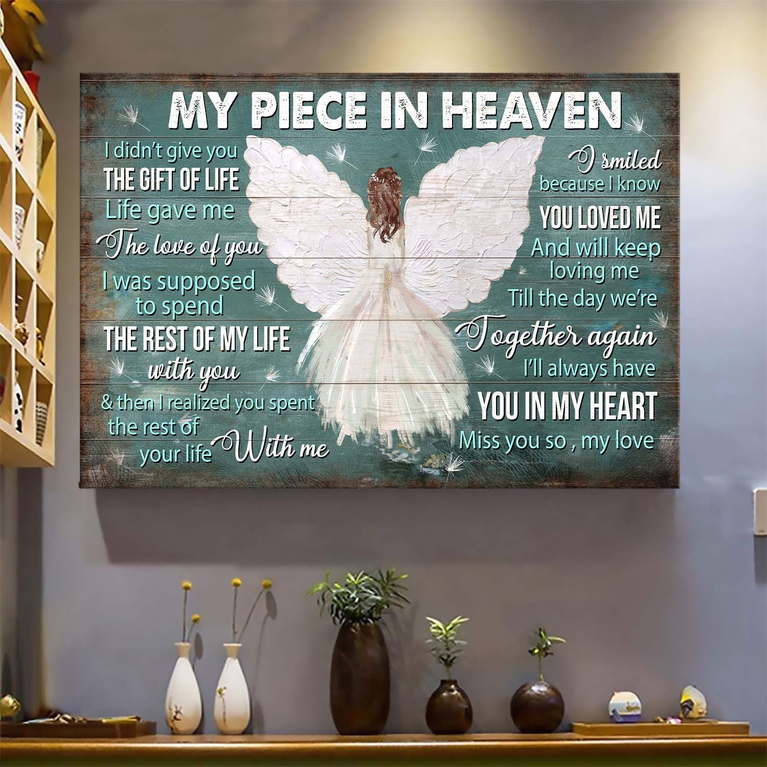 Memorial Angel Dandelion Memorial Gift For Family Members My Piece In Heaven Life Gave Me The Gift Of You Canvas Wall Art – Christian Wall Decor