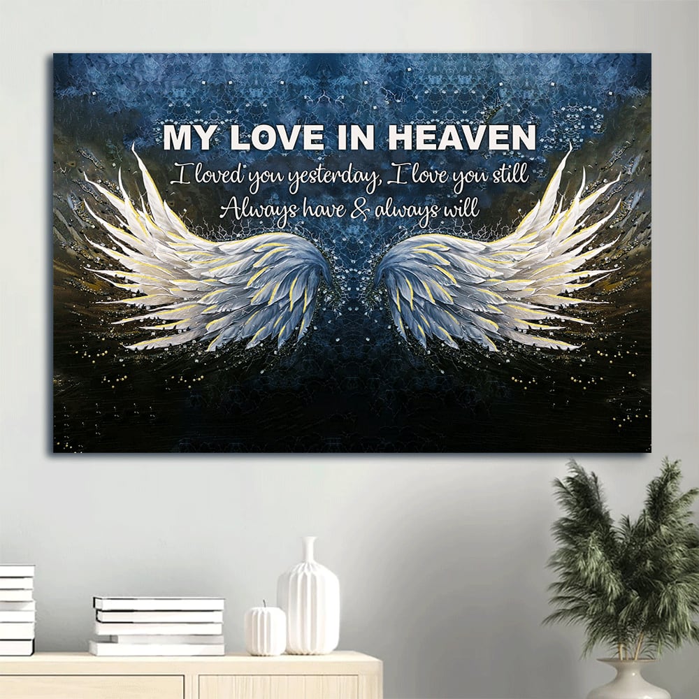 Memorial Angel Wings Galaxy Painting Memorial Gift For Family Members I Love You Still Always Have – Christian Wall Decor