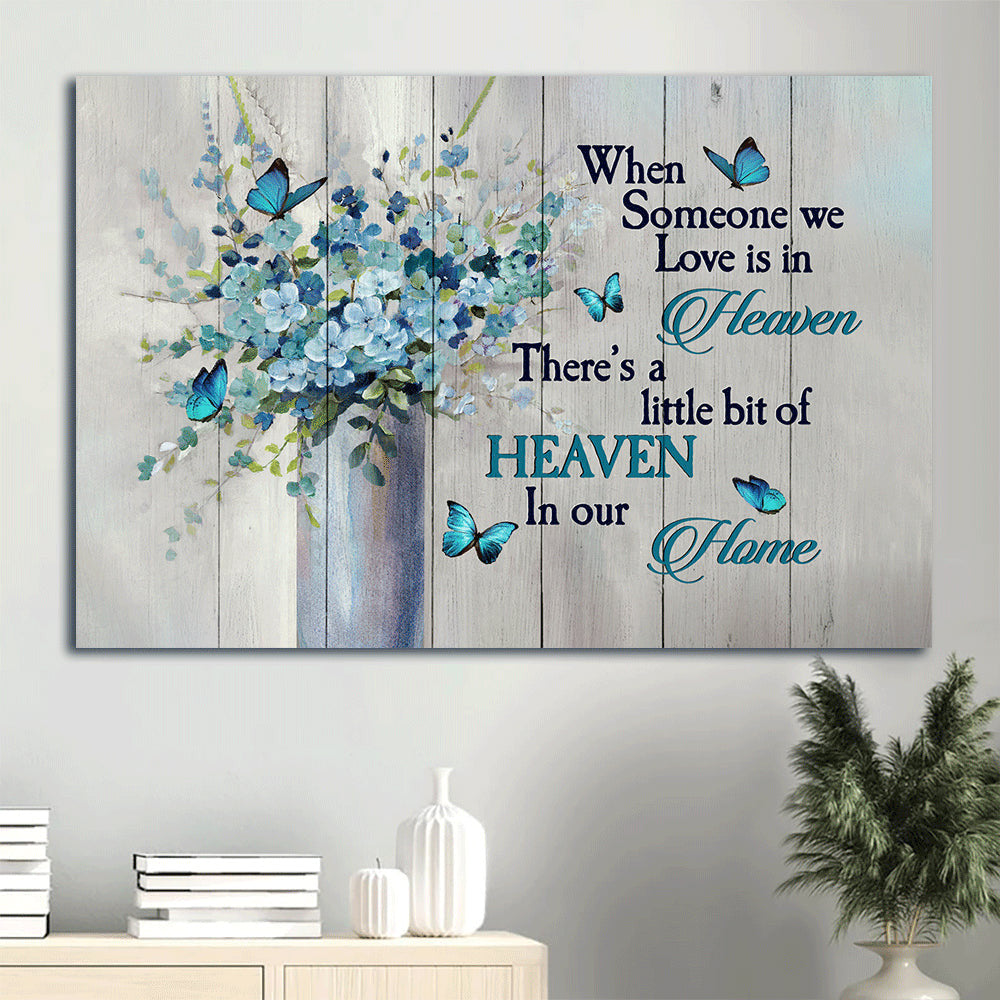 Memorial Baby Flower Vase Blue Butterfly Heaven Gift For Members Family When Someone We Love Is In Heaven Canvas Wall Art – Christian Wall Decor