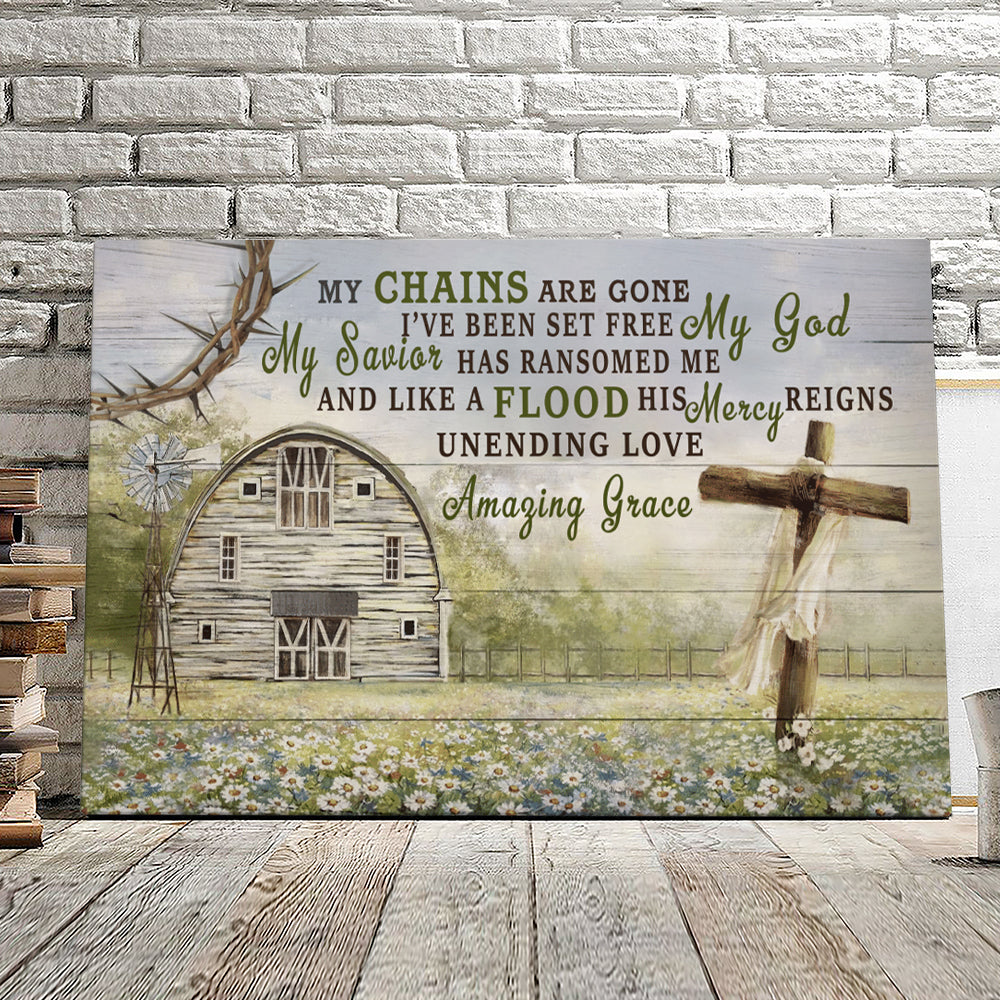 My Chains Are Gone I’ve Been Set Free My God – Christian Canvas Prints – Faith Canvas – Bible Verse Canvas