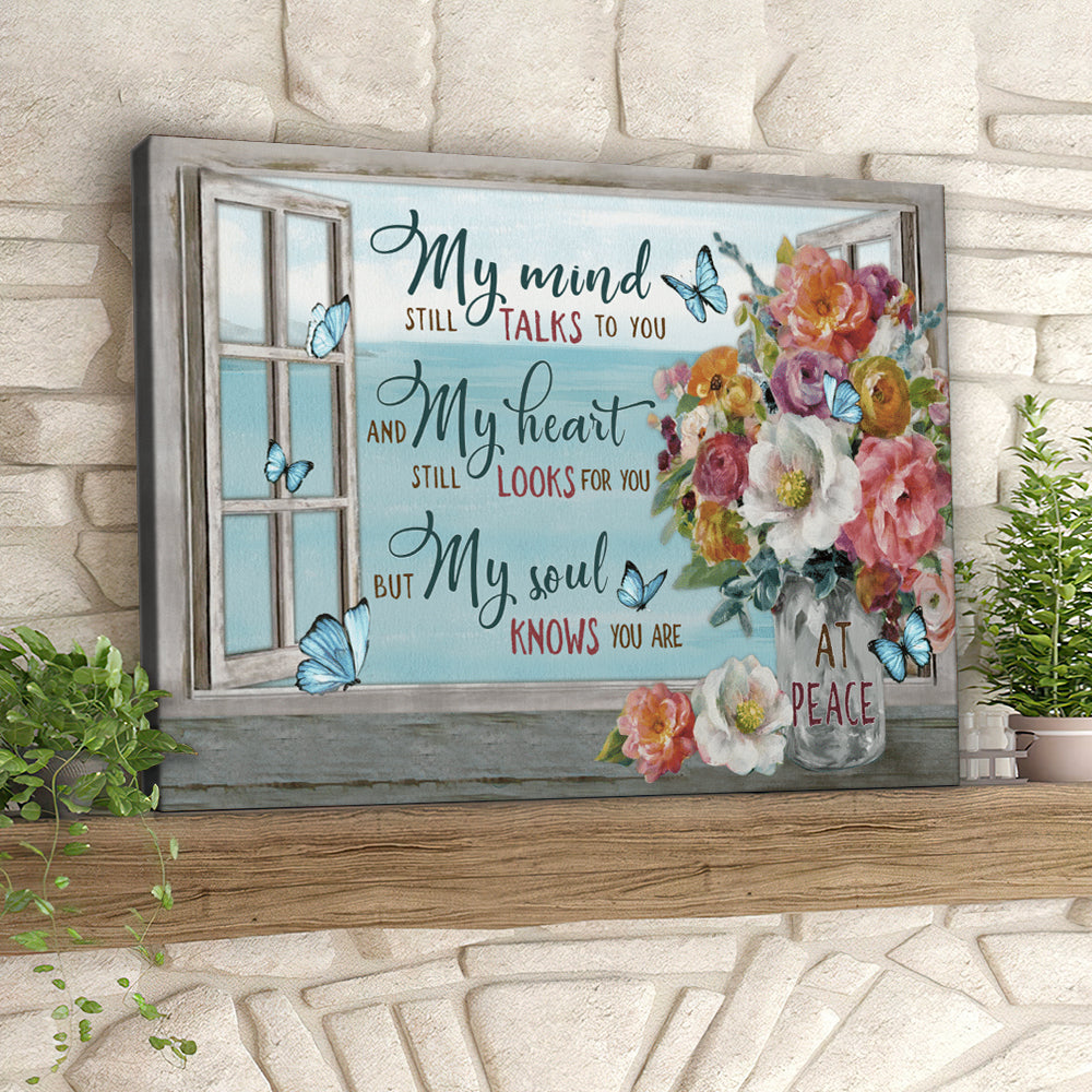 My Mind Still Talks To You – Buttetfly And Flower – Christian Canvas Prints – Faith Canvas – Bible Verse Canvas