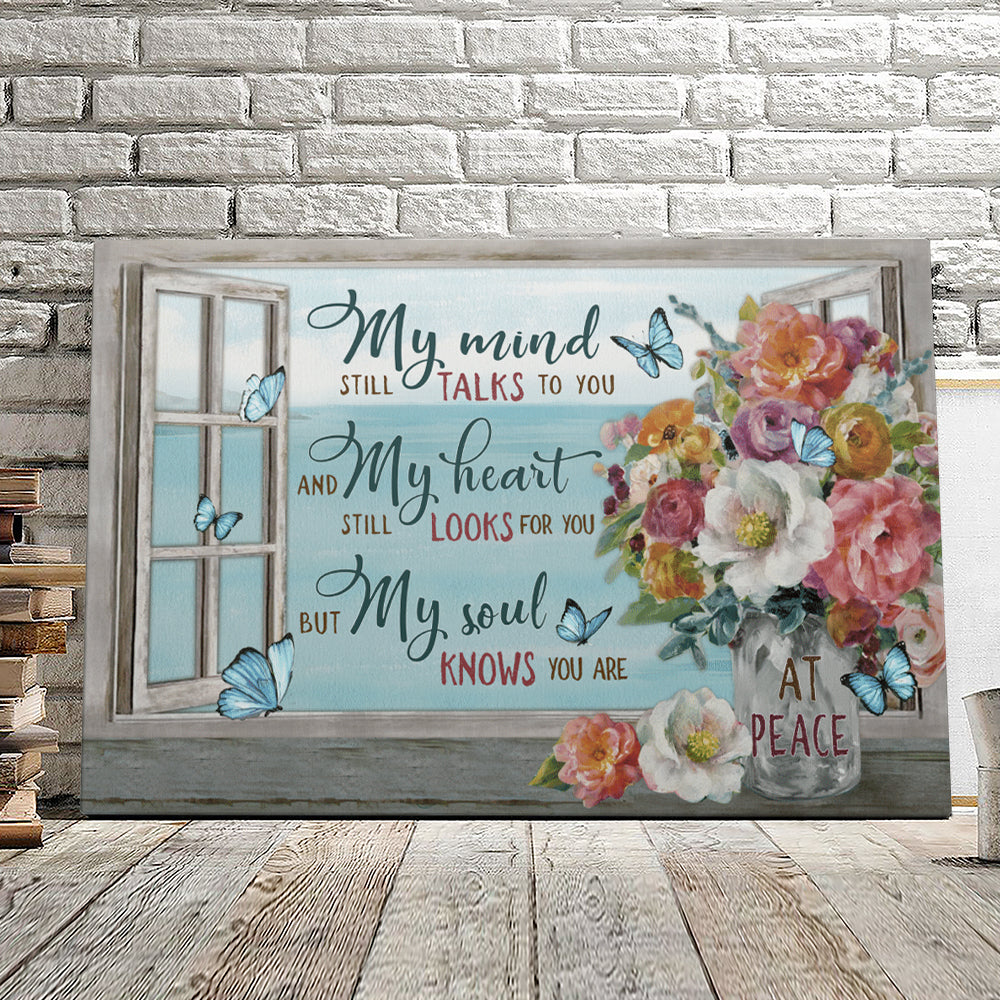 My Mind Still Talks To You – Buttetfly And Flower – Christian Canvas Prints – Faith Canvas – Bible Verse Canvas