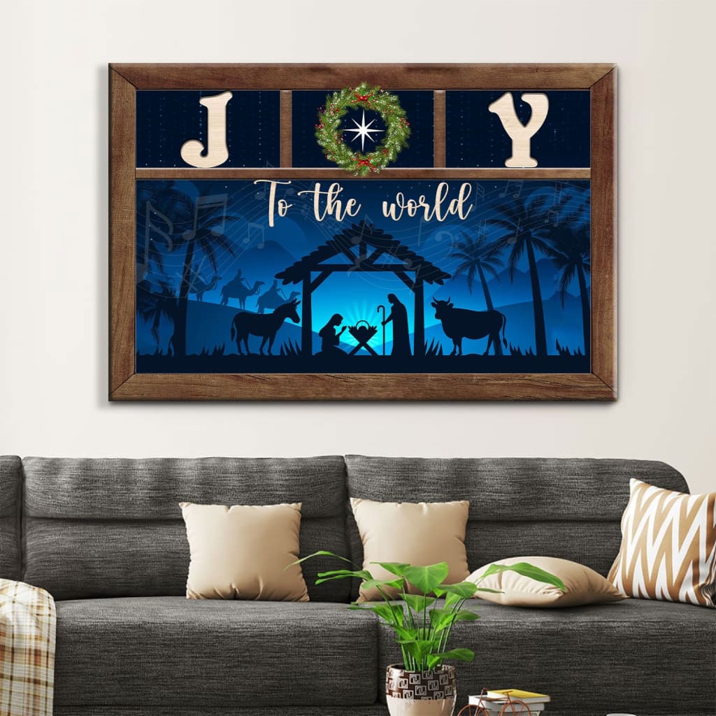 Nativity Scene, Joy To The World Christmas Wall Art Canvas – Religious Wall Decor