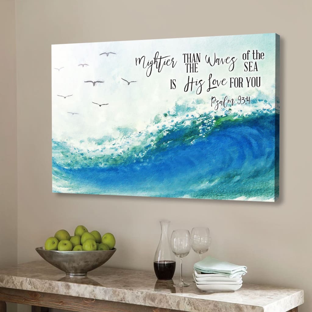 Ocean Waves, Mightier Than The Waves Of The Sea Is His Love For You, Bible Verse Wall Art Canvas – Religious Wall Decor