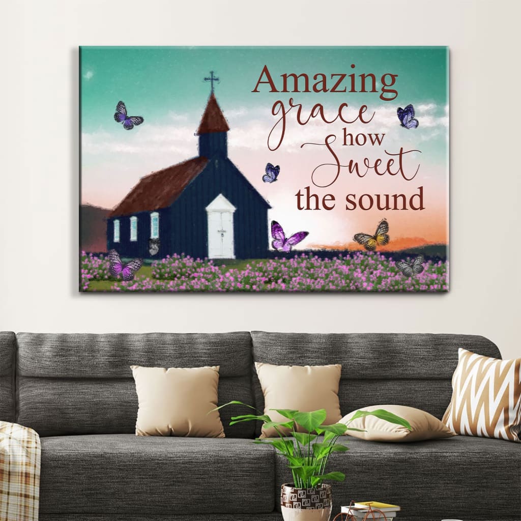 Old Country Church, Amazing Grace How Sweet The Sound Wall Art Canvas – Religious Wall Decor