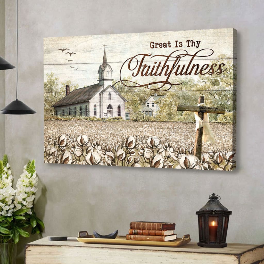 Old Country Church, Great Is Thy Faithfulness Wall Art Canvas Print, Christian Wall Decor – Religious Wall Decor