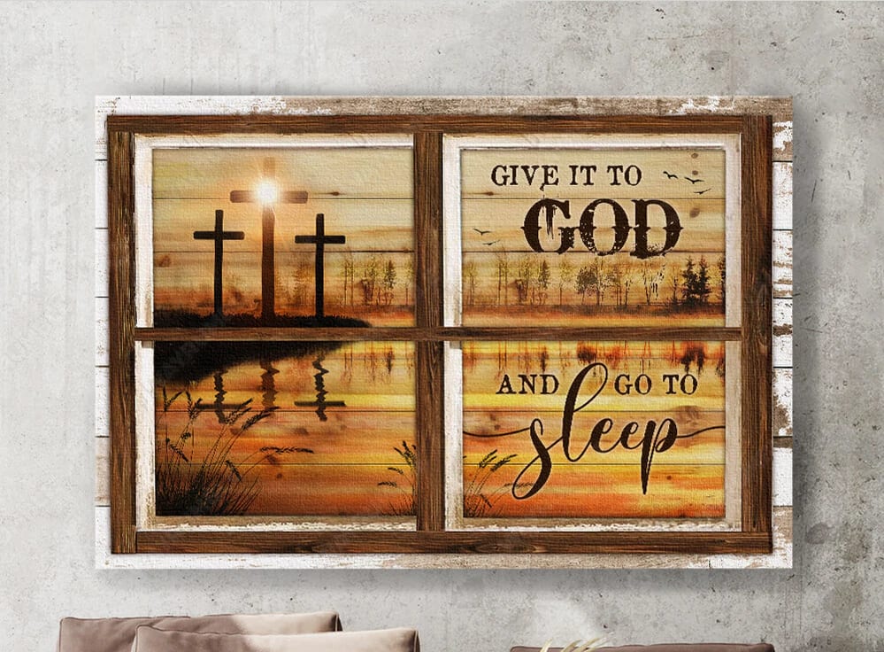 Orange Sunset Beautiful Lake Give It To God And Go To Sleep Canvas Wall Art – Christian Poster – Religious Wall Decor