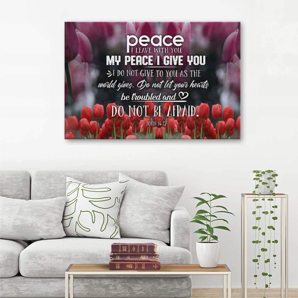 Peace I Leave With You John 1427 Bible Verse Wall Art Canvas – Religious Wall Decor