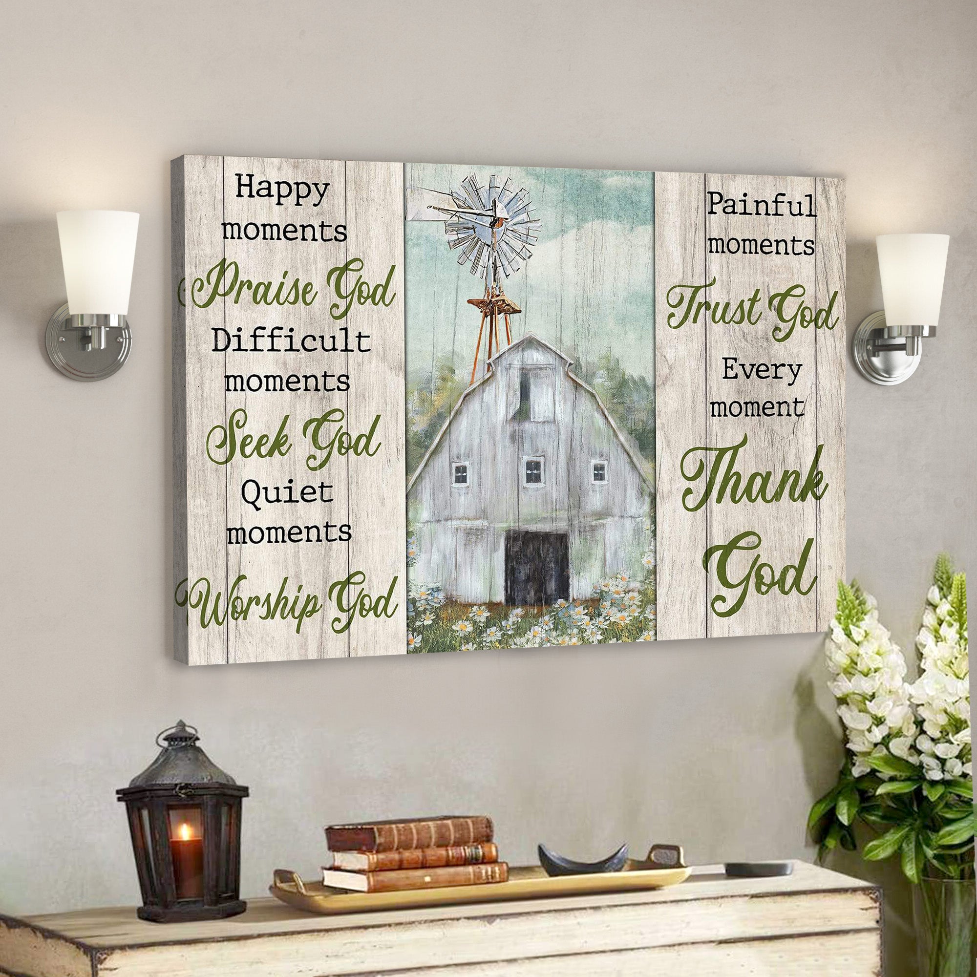 Peaceful Land – Every Moment Thank God – Bible Verse Canvas – Scripture Canvas Wall Art