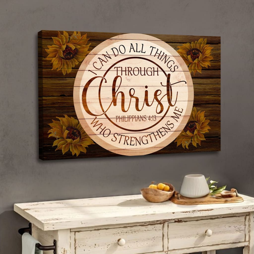 Philippians 413 Wall Art Sunflower I Can Do All Things Through Christ Canvas Print – Religious Wall Decor